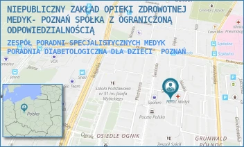 ZESPÓŁ PORADNI SPECJALISTYCZNYCH MEDYK PORADNIA DIABETOLOGICZNA DLA DZIECI - NIEPUBLICZNY ZAKŁAD OPIEKI ZDROWOTNEJ MEDYK- POZNAŃ SPÓŁKA Z OGRANICZONĄ ODPOWIEDZIALNOŚCIĄ - ŚWIT 47, POZNAŃ